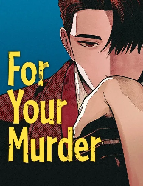 For Your Murder [Official]
