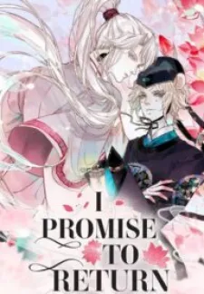 I Promise to Return Zinmanga X