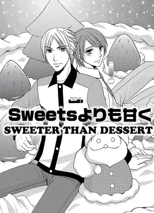 Sweeter Than Dessert