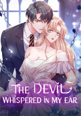 The Devil Whispered in My Ear