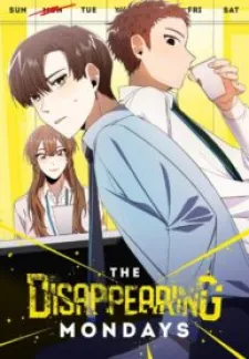 The Disappearing Mondays Zinmanga X