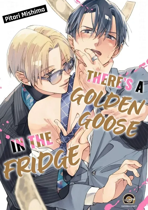 There's a Golden Goose in the Fridge