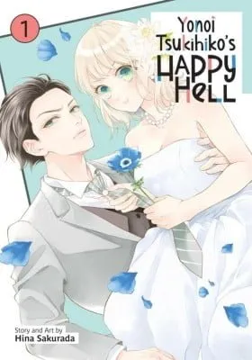 Yonoi Tsukihiko's Happy Hell