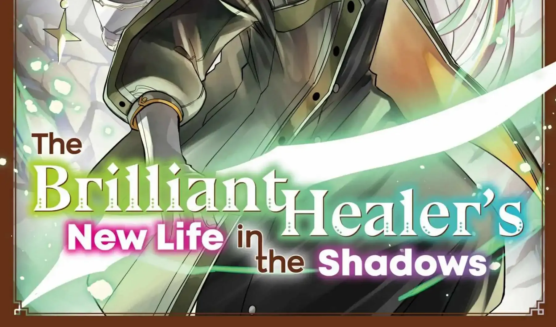 The Brilliant Healer's New Life in the Shadows Zinmanga X Chapter 7 Page 3