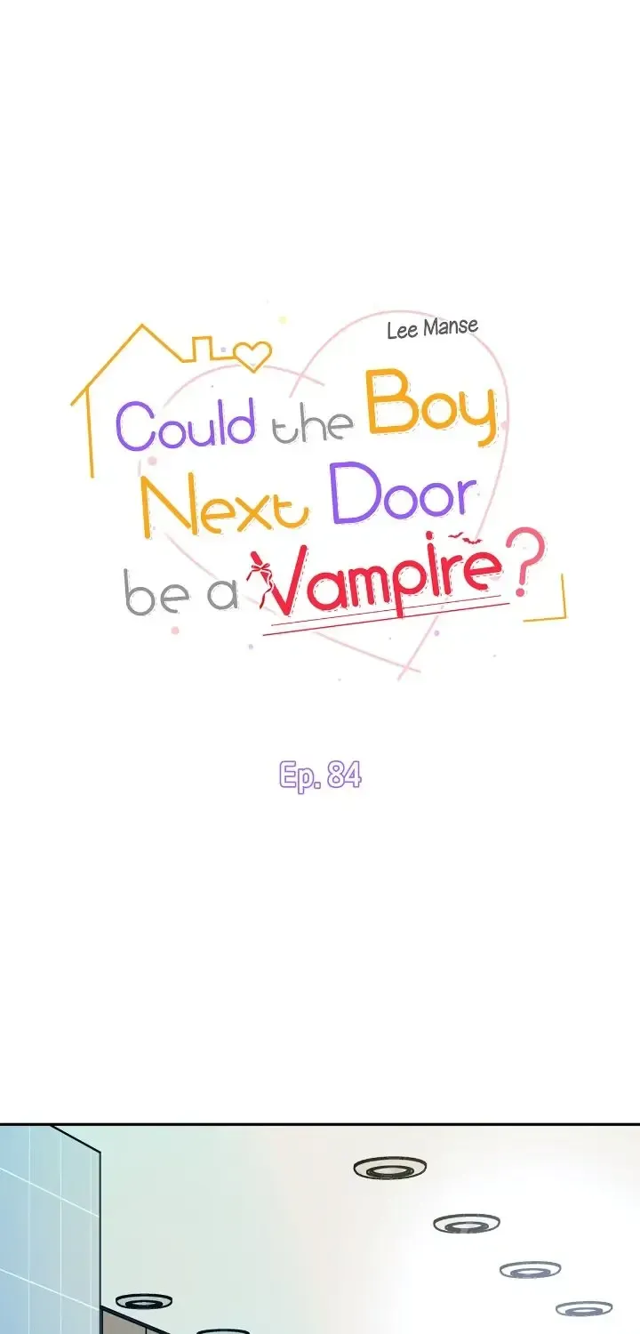 Could The Boy Next Door Be A Vampire? Zinmanga X Chapter 84 Page 2