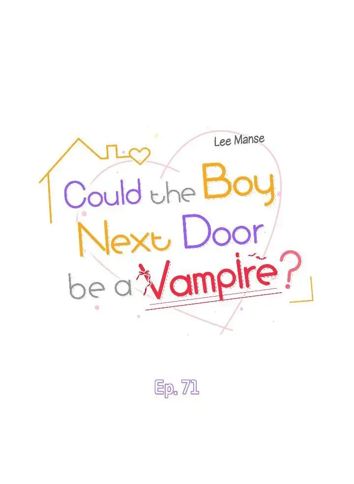 Could The Boy Next Door Be A Vampire? Zinmanga X Chapter 71 Page 2