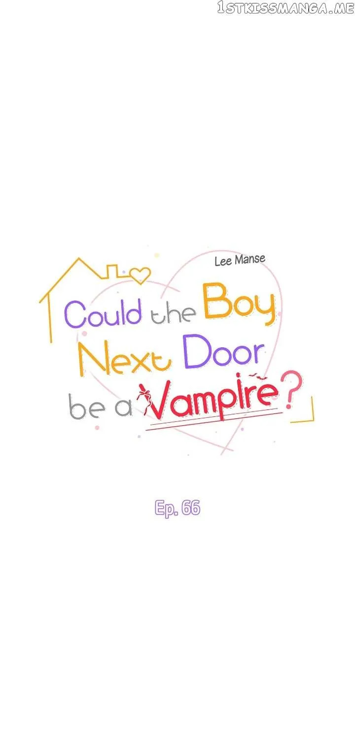 Could The Boy Next Door Be A Vampire? Zinmanga X Chapter 66 Page 1