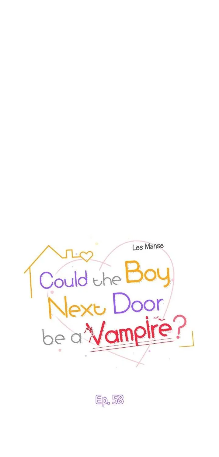 Could The Boy Next Door Be A Vampire? Zinmanga X Chapter 58 Page 5