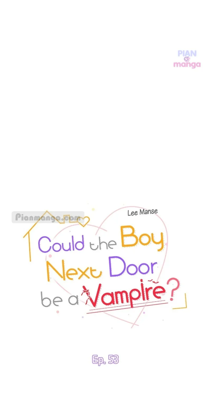 Could The Boy Next Door Be A Vampire? Zinmanga X Chapter 53 Page 14