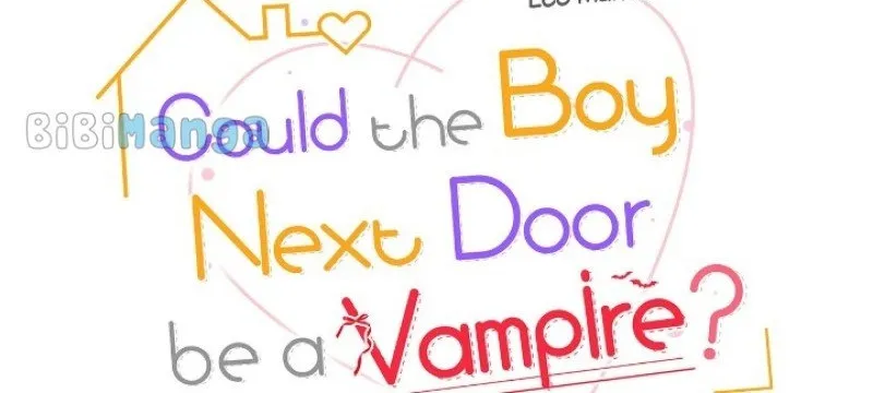 Could The Boy Next Door Be A Vampire? Zinmanga X Chapter 52 Page 4