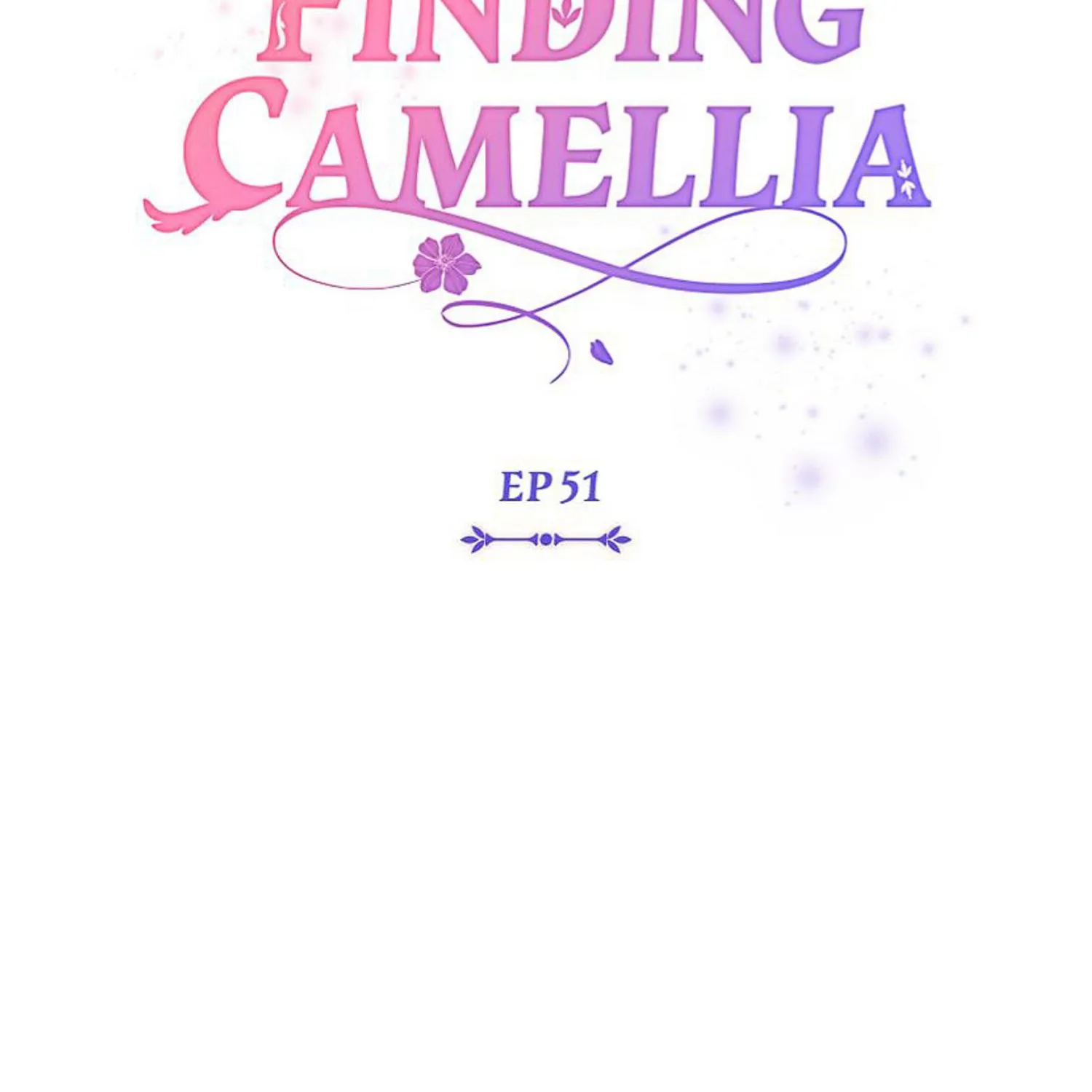 Finding Camellia Zinmanga X Chapter 51 Page 95