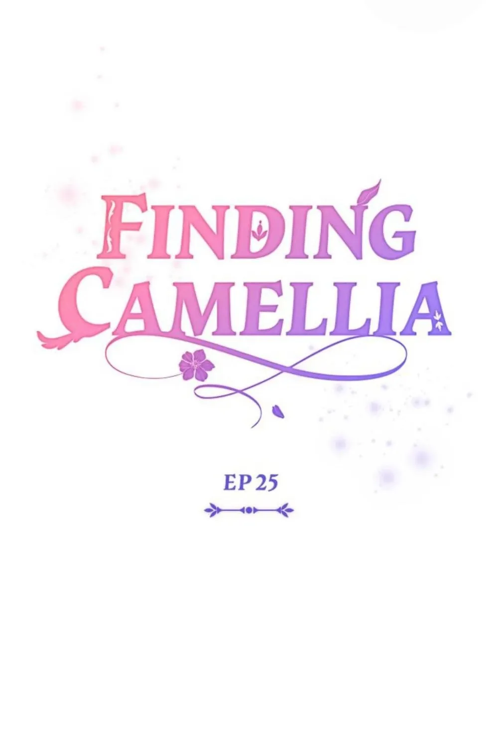 Finding Camellia Zinmanga X Chapter 25 Page 6