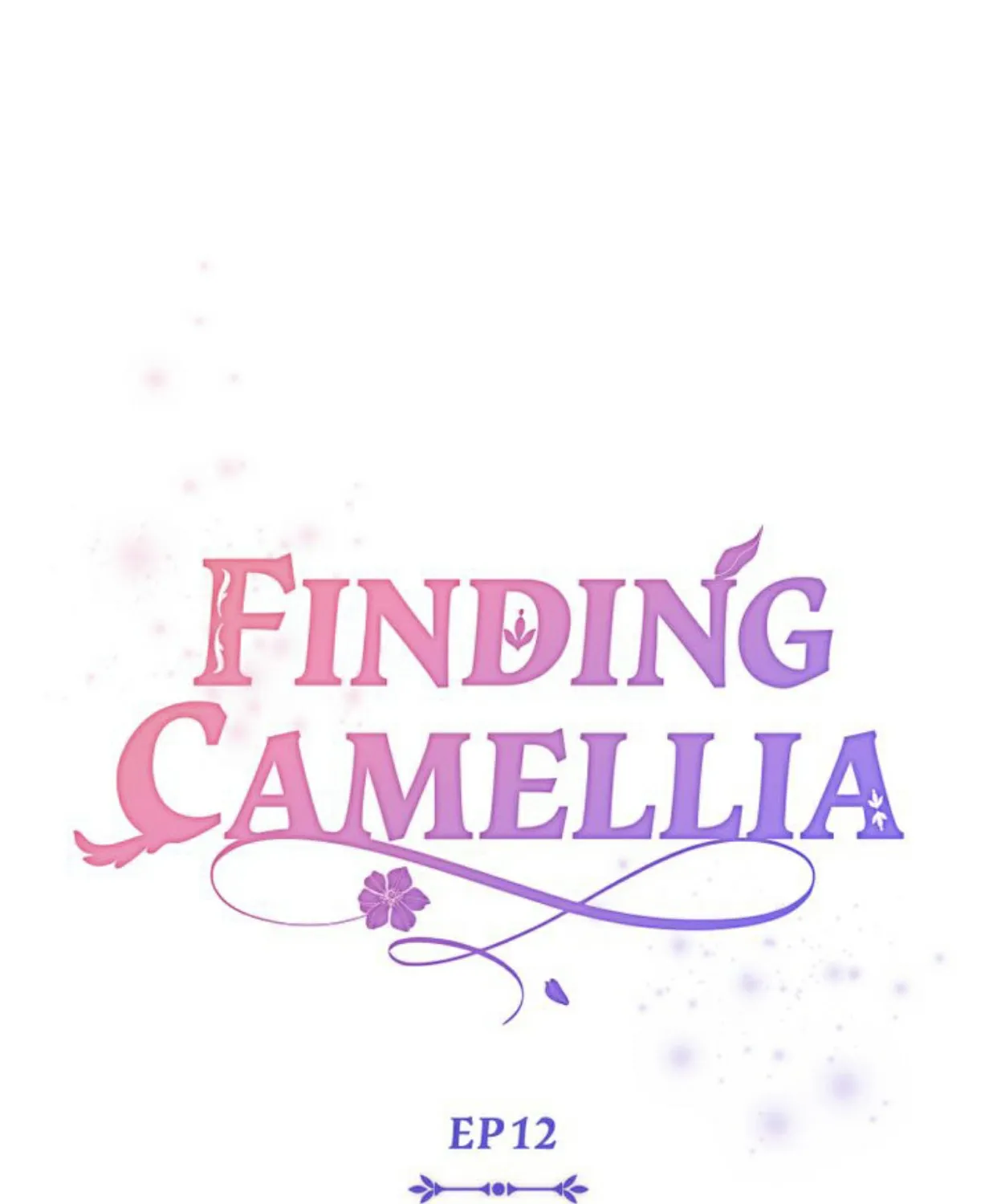 Finding Camellia Zinmanga X Chapter 12 Page 53