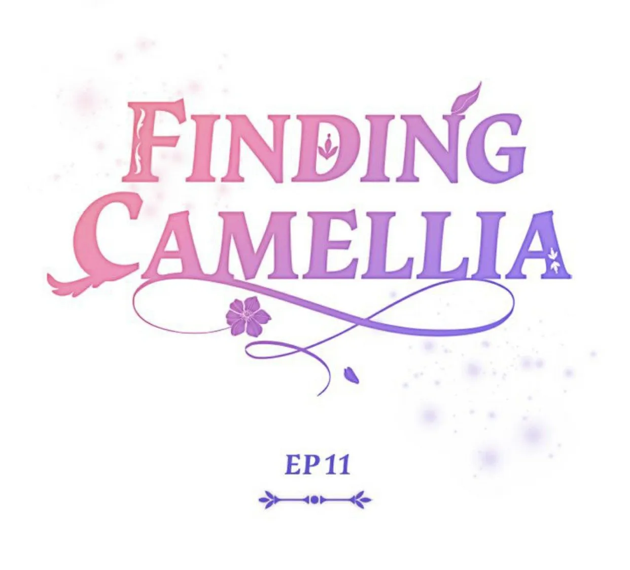 Finding Camellia Zinmanga X Chapter 11 Page 51