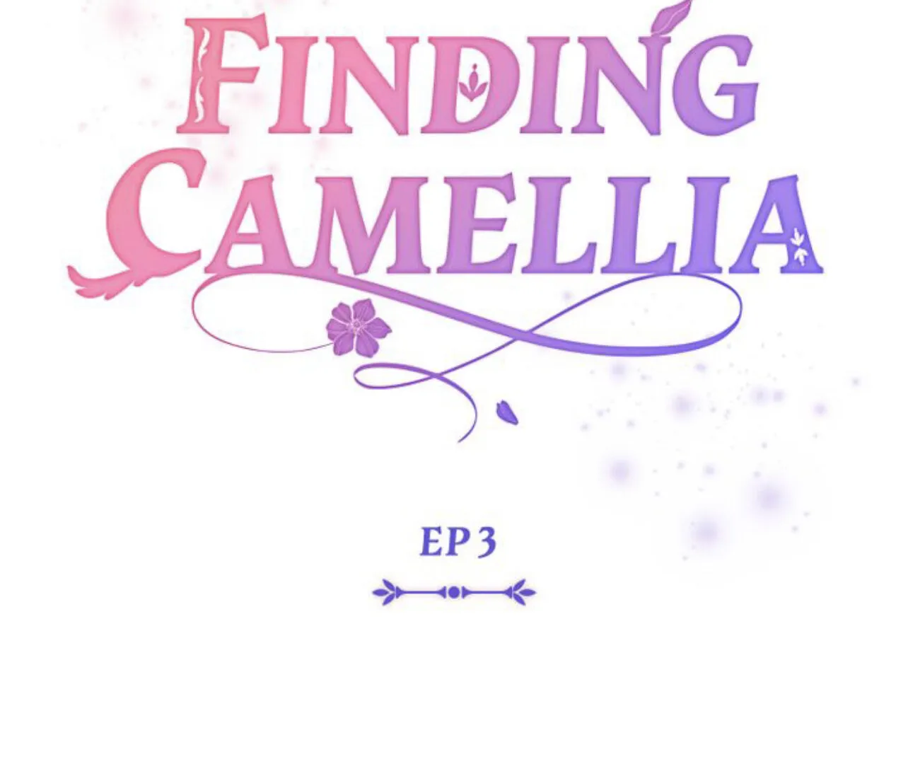 Finding Camellia Zinmanga X Chapter 3 Page 74