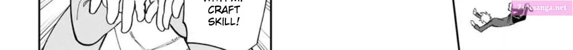 Isekai Craft Gurashi: Jiyuu Kimama na Seisan Shoku no Honobono Slow Life Zinmanga X Chapter 14 Page 32