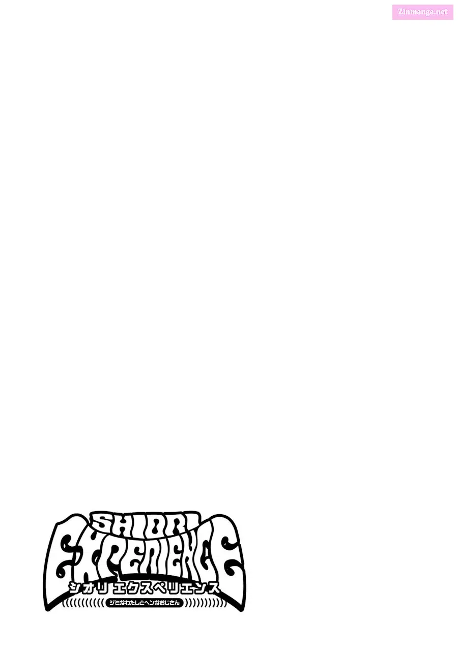 Shiori Experience: My Plain Self and an Odd Old Man Zinmanga X Chapter 40 Page 58