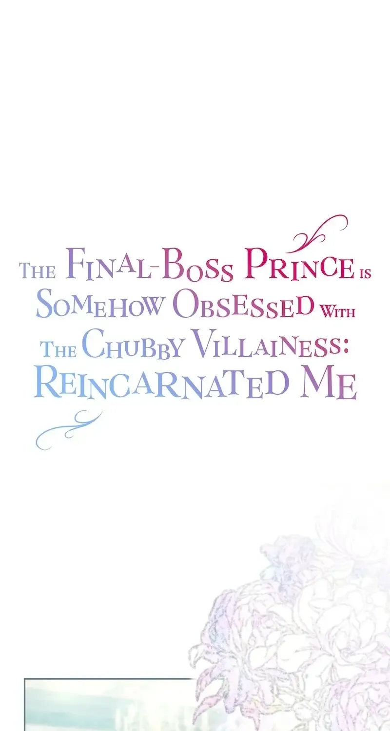 The Final-Boss Prince is Somehow Obsessed with the Chubby Villainess: Reincarnated Me Zinmanga X Chapter 30 Page 2
