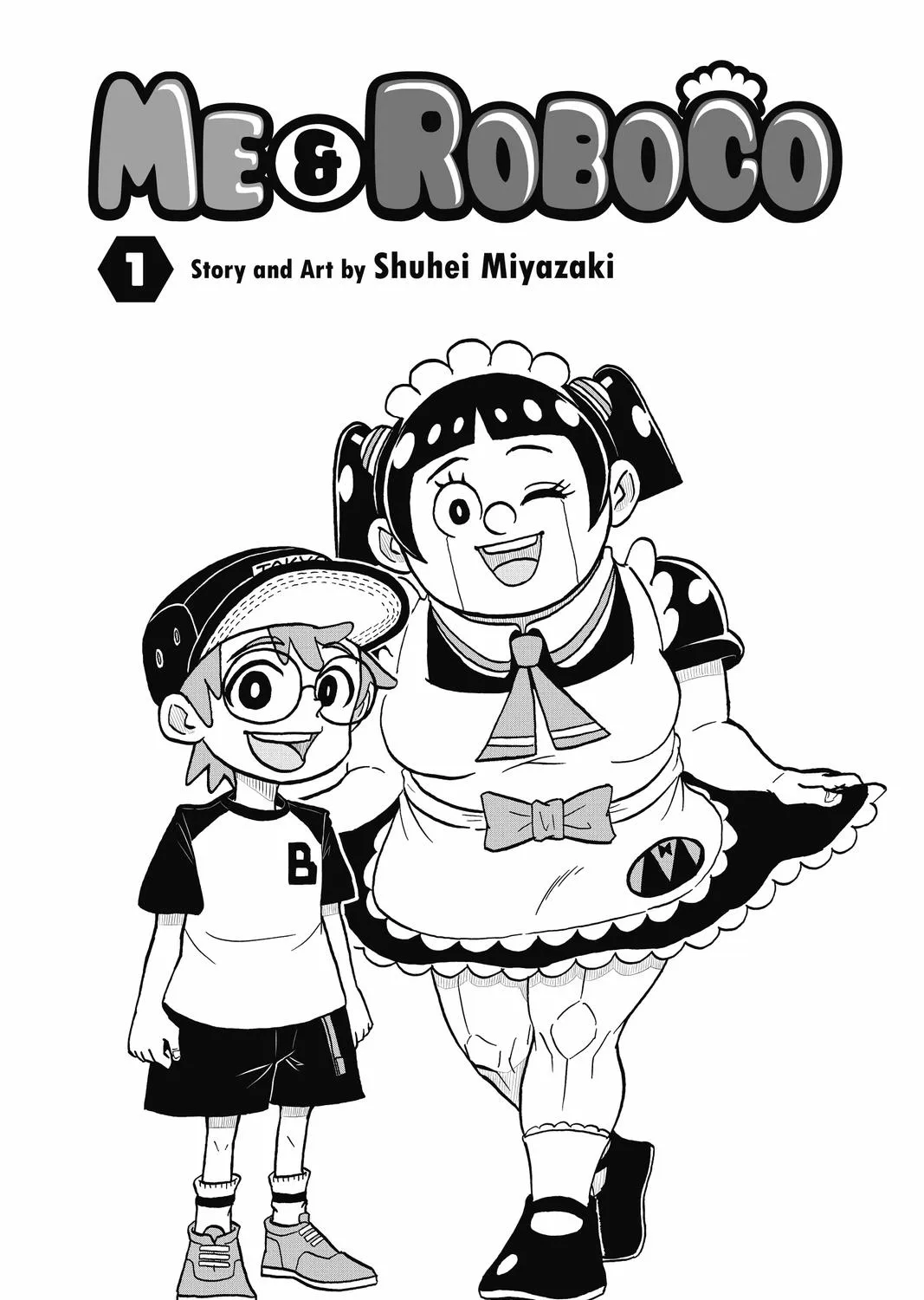 Me & Roboco Zinmanga X Chapter 1 Page 7