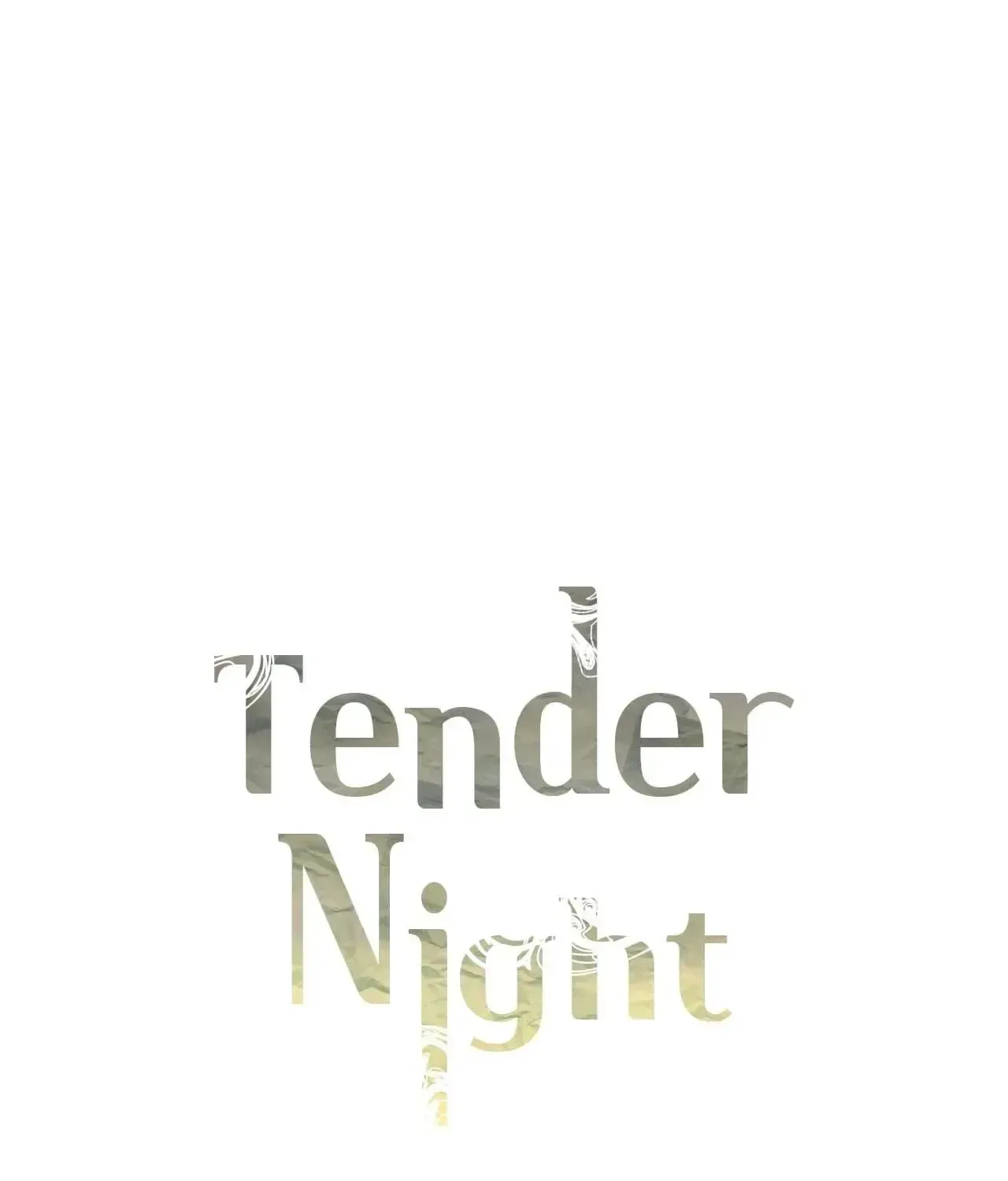 Tender Night (Tan Kong) Zinmanga X Chapter 67 Page 2