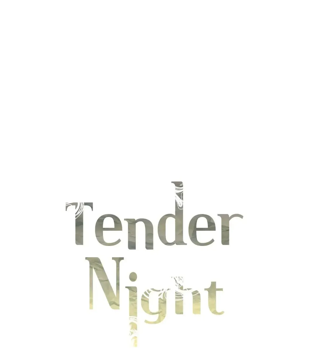 Tender Night (Tan Kong) Zinmanga X Chapter 59 Page 1