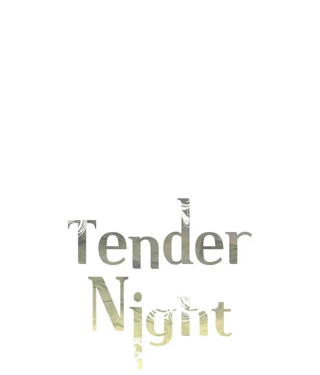 Tender Night (Tan Kong) Zinmanga X Chapter 57 Page 1