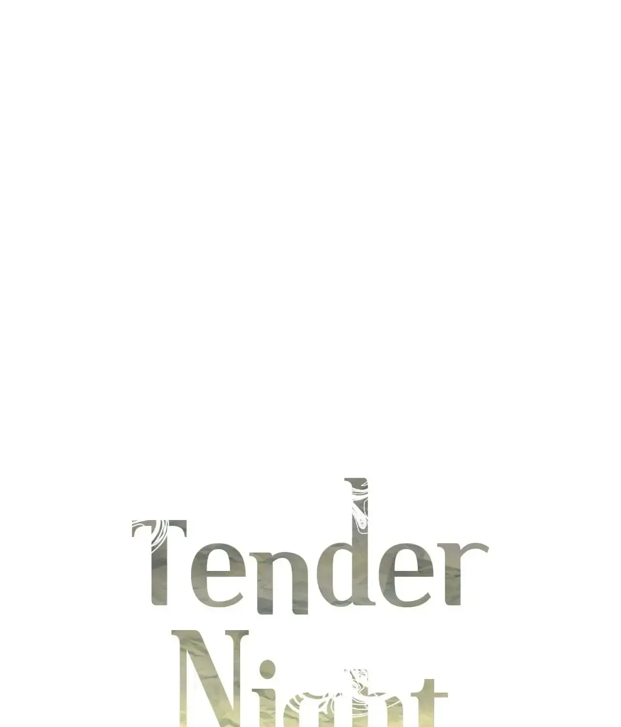 Tender Night (Tan Kong) Zinmanga X Chapter 54 Page 2
