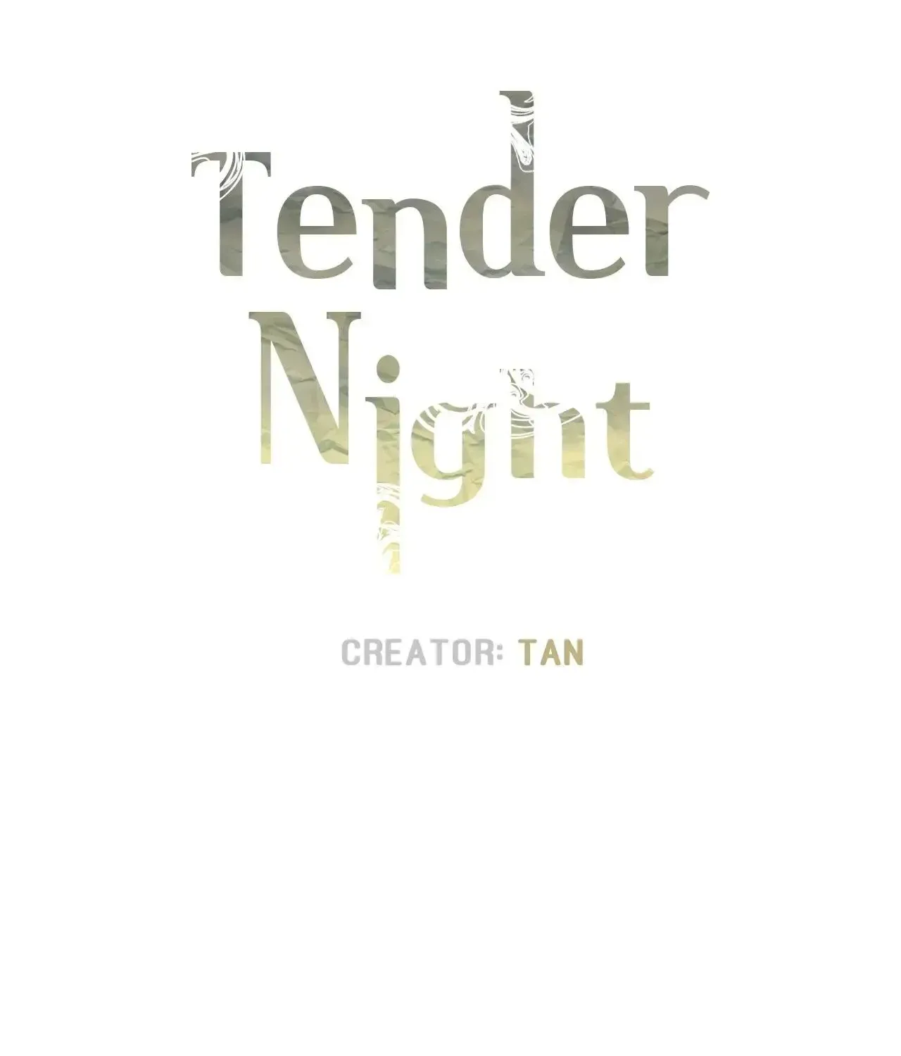 Tender Night (Tan Kong) Zinmanga X Chapter 47 Page 6