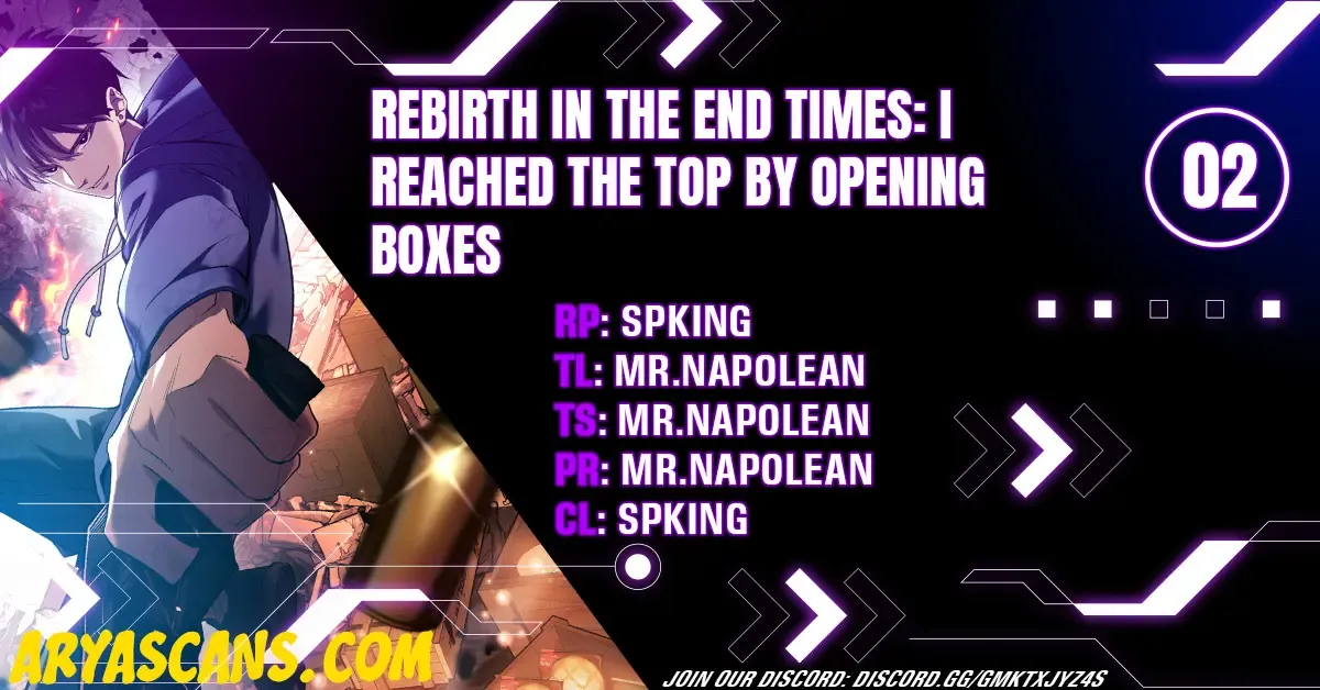 Rebirth in the end times: I reached the top by opening boxes Zinmanga X Chapter 2 Page 1