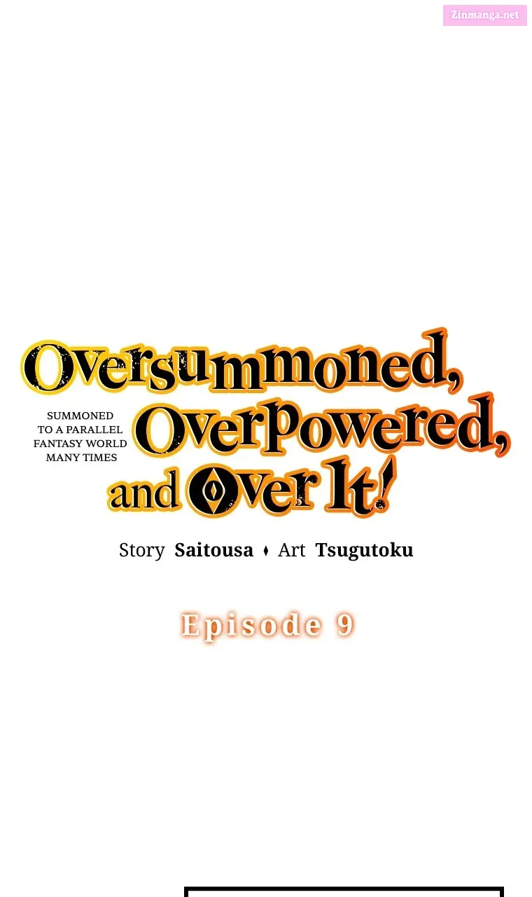 Oversummoned, Overpowered, and Over It! Zinmanga X Chapter 9 Page 1
