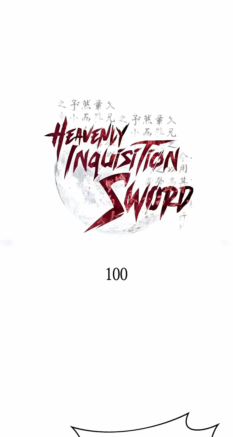 Heavenly Inquisition Sword (Nine Heavens Swordmaster) Zinmanga X Chapter 100 Page 7