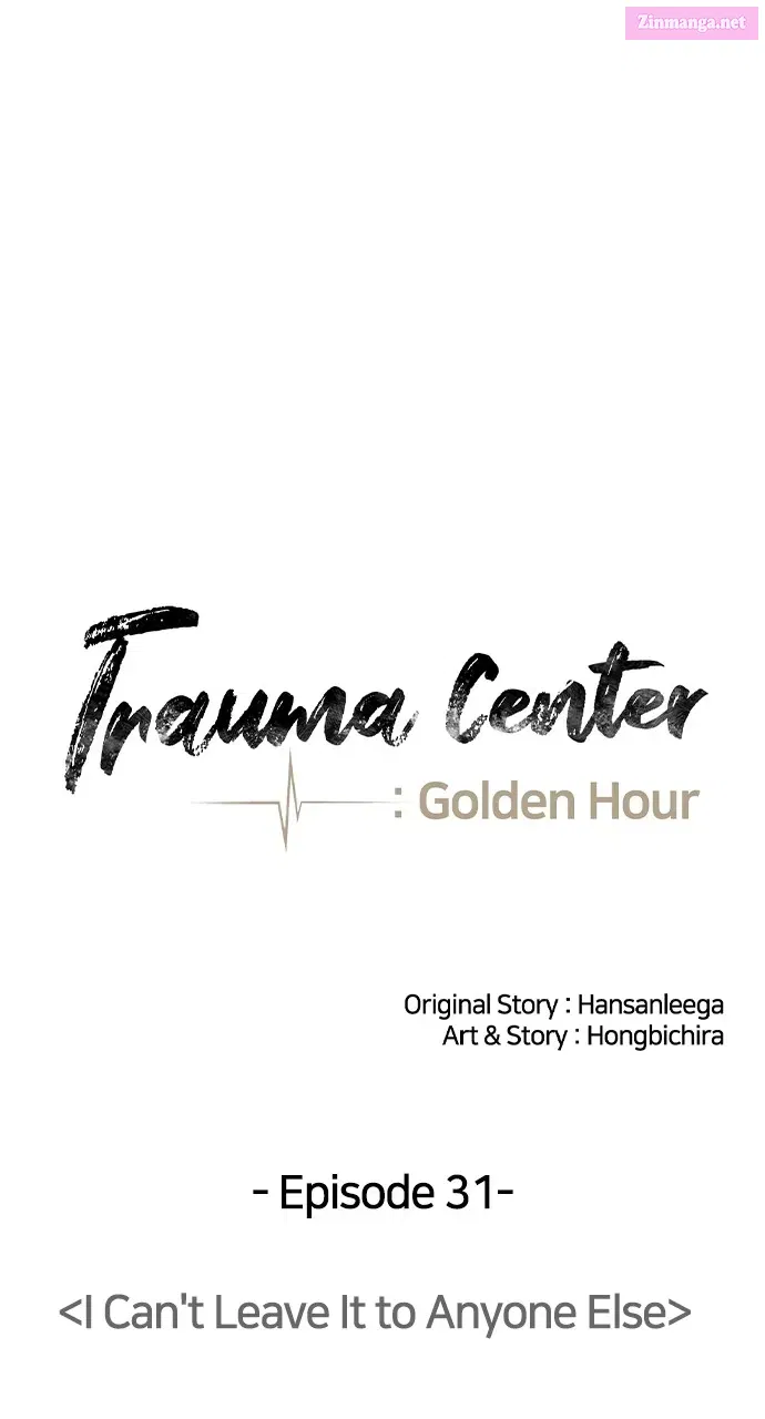 Trauma Center: Golden Hour(The Trauma Code) Zinmanga X Chapter 31 Page 18