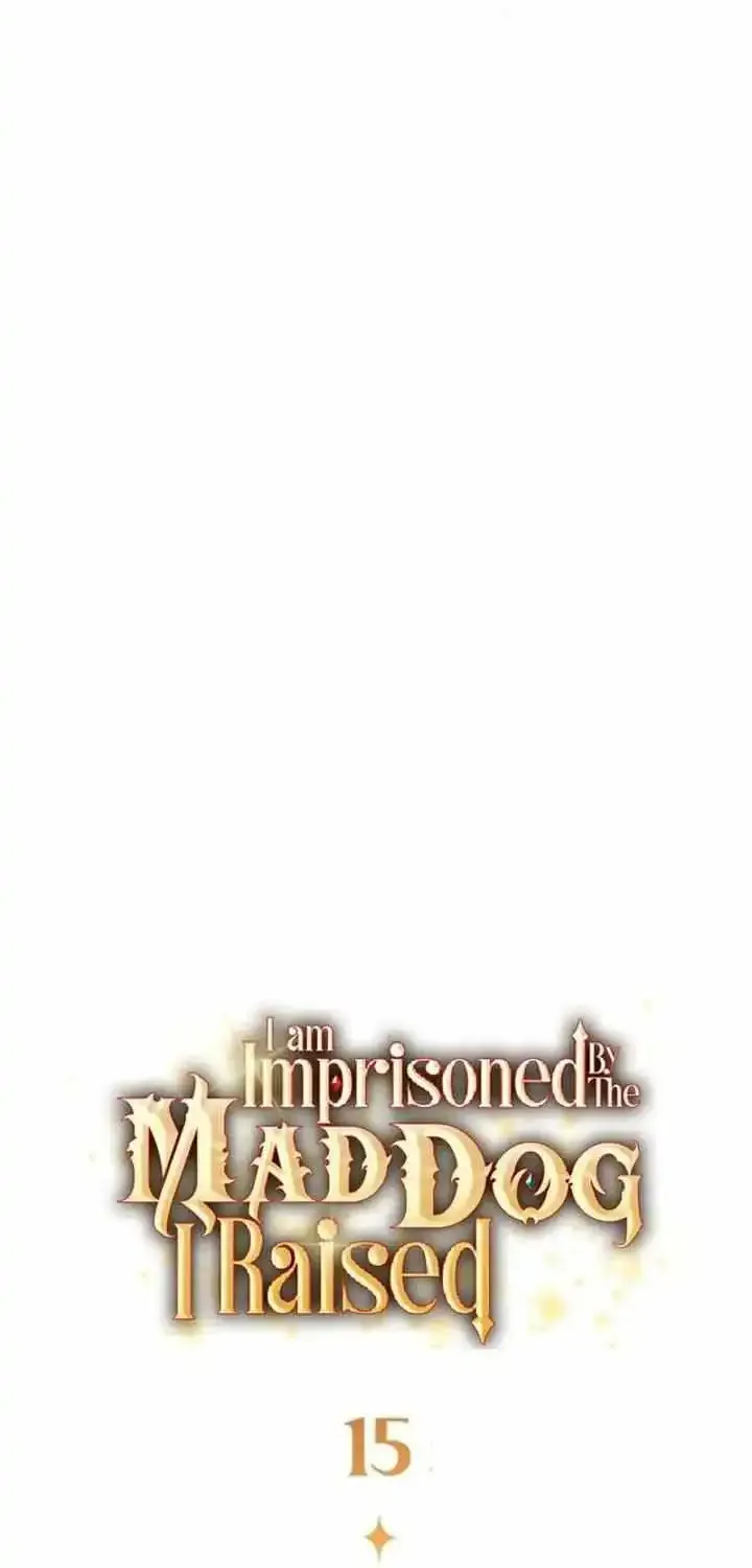 I’m Imprisoned By The Mad Dog I Raised Zinmanga X Chapter 15 Page 13