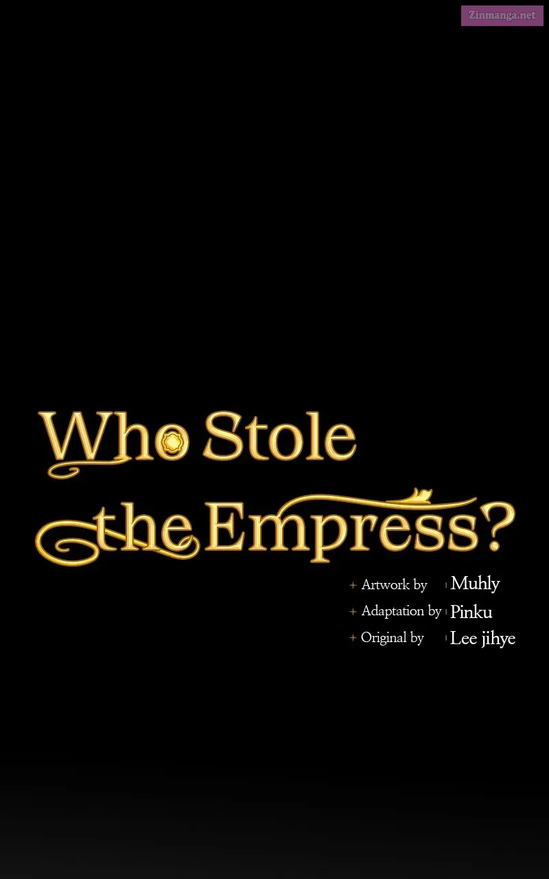Who Stole the Empress? Zinmanga X Chapter 56 Page 40