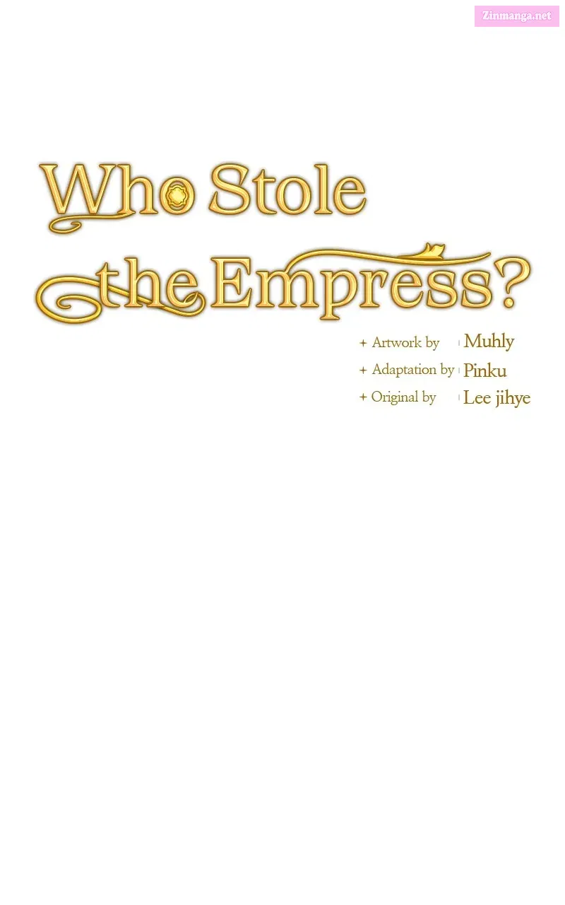 Who Stole the Empress? Zinmanga X Chapter 50 Page 36