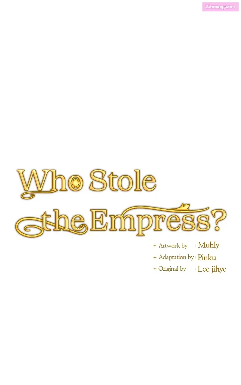 Who Stole the Empress? Zinmanga X Chapter 34 Page 7