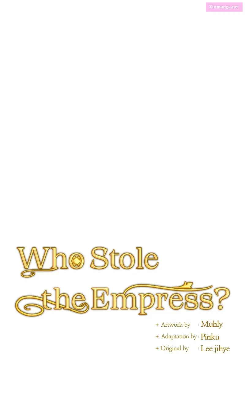 Who Stole the Empress? Zinmanga X Chapter 15 Page 9