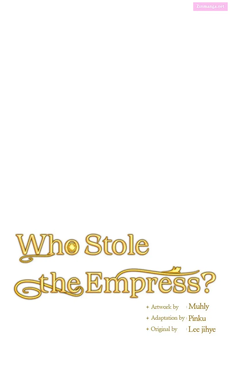 Who Stole the Empress? Zinmanga X Chapter 4 Page 40