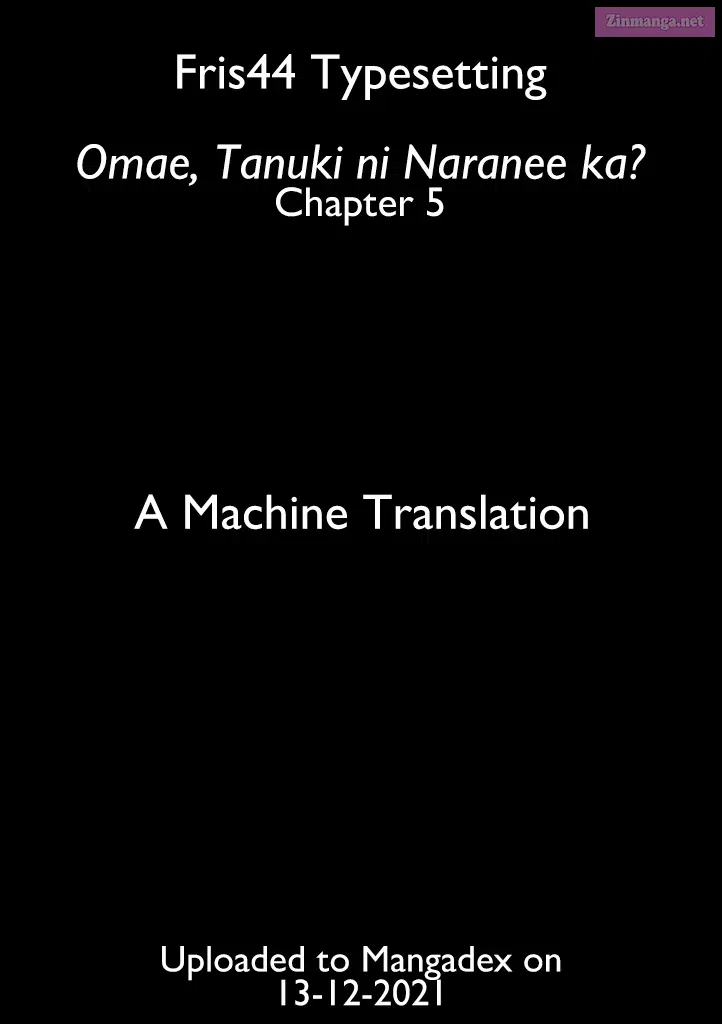Omae, Tanuki Ni Naranee Ka? Zinmanga X Chapter 5 Page 1
