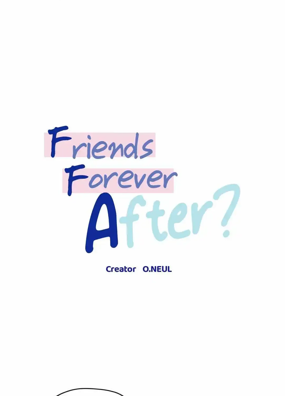 Friends Forever After? Zinmanga X Chapter 20 Page 36