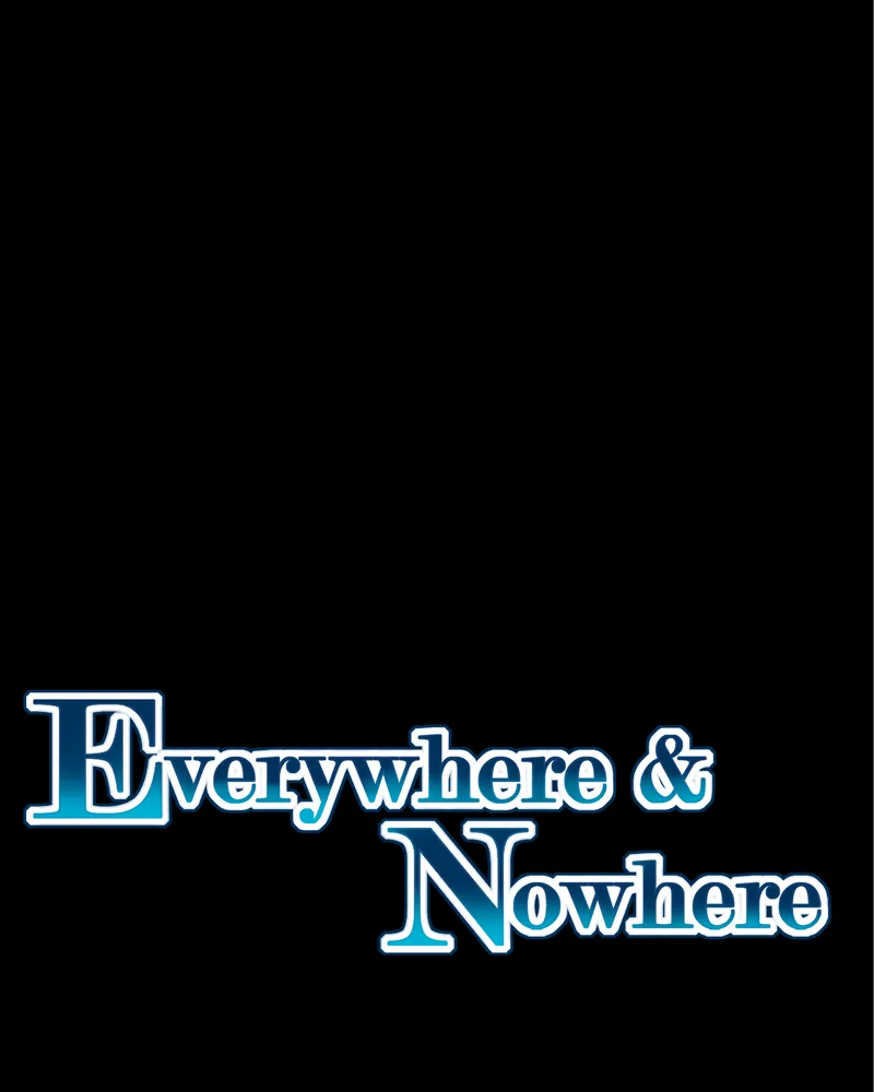 Everywhere & Nowhere Zinmanga X Chapter 166 Page 35