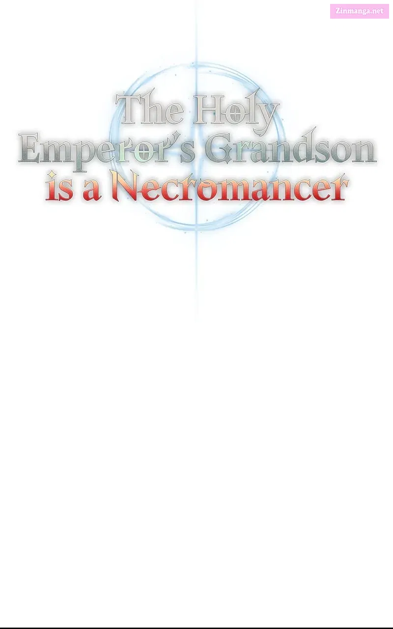 The Holy Emperor’s Grandsonis a Necromancer Zinmanga X Chapter 26 Page 44