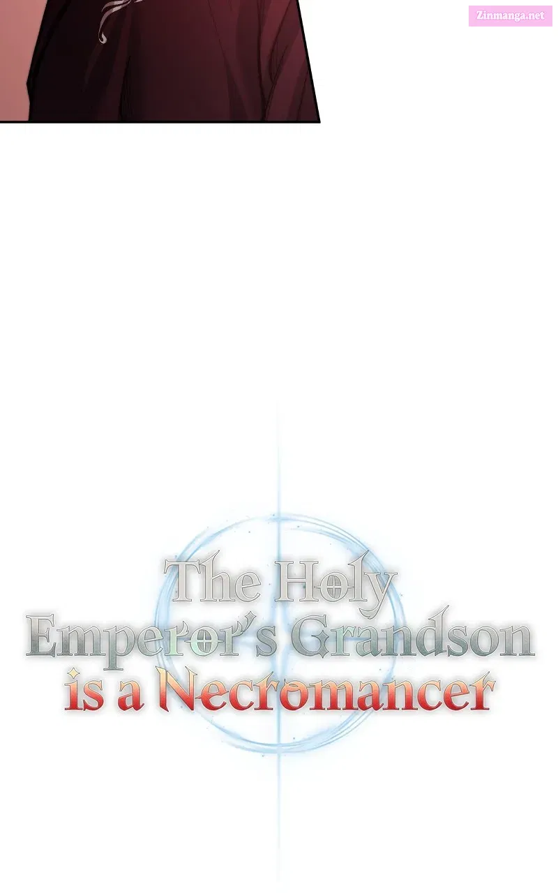 The Holy Emperor’s Grandsonis a Necromancer Zinmanga X Chapter 24 Page 39