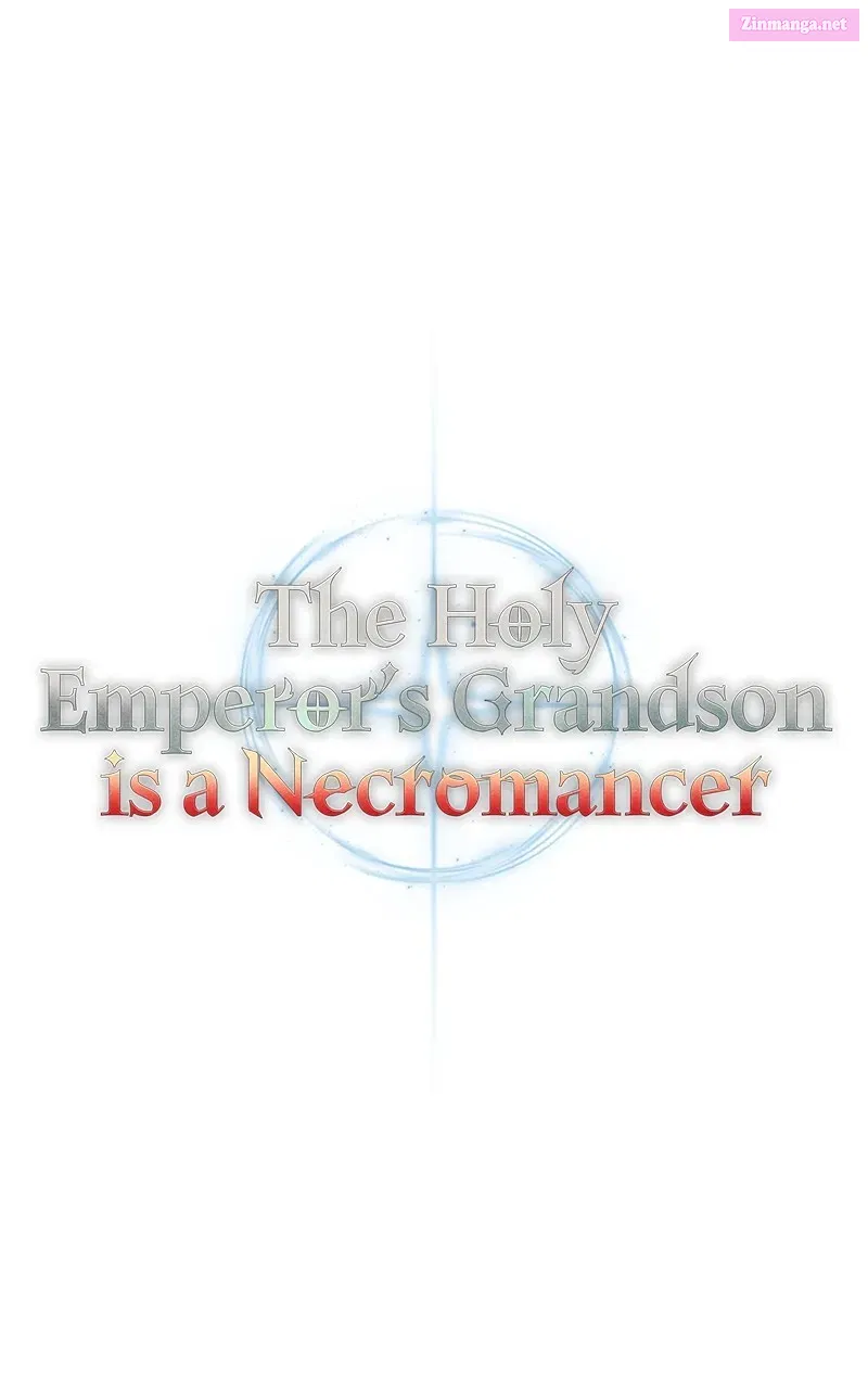 The Holy Emperor’s Grandsonis a Necromancer Zinmanga X Chapter 20 Page 64