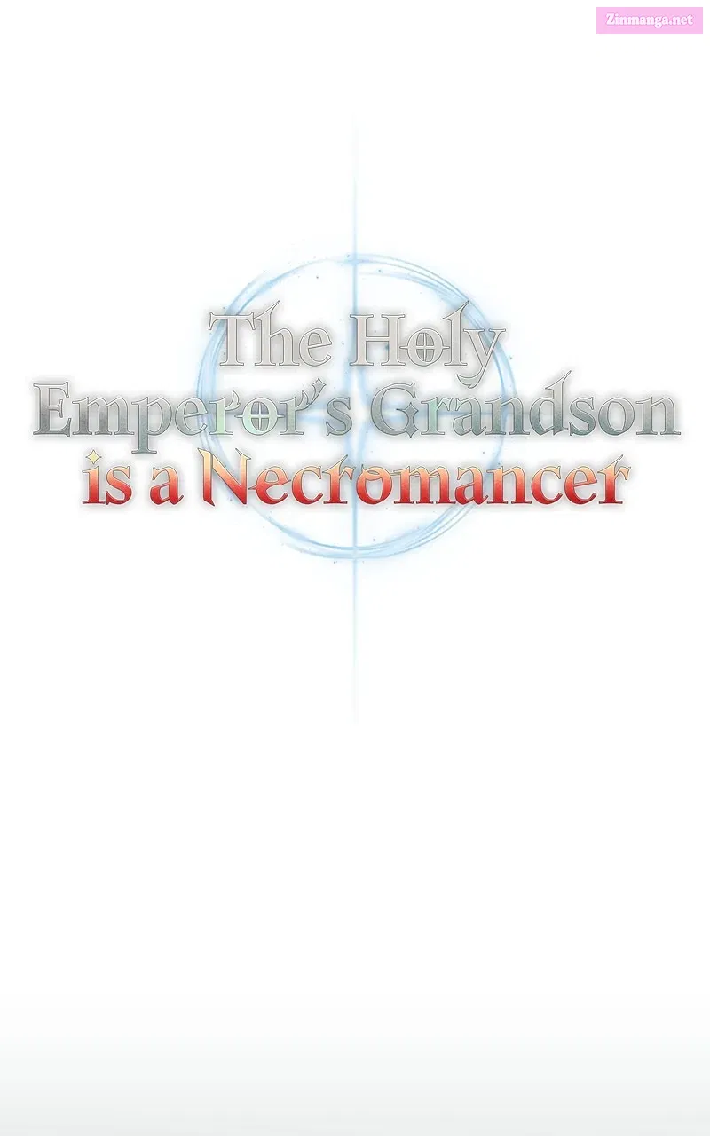 The Holy Emperor’s Grandsonis a Necromancer Zinmanga X Chapter 10 Page 63