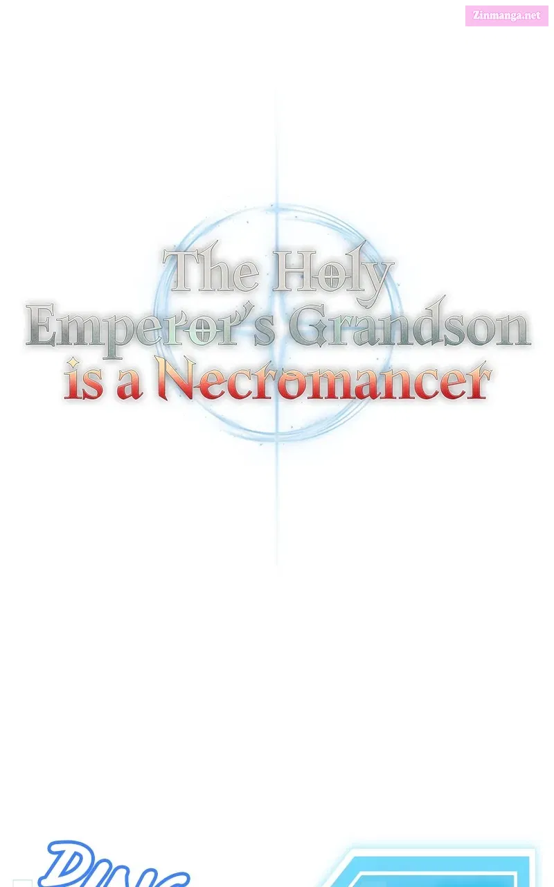 The Holy Emperor’s Grandsonis a Necromancer Zinmanga X Chapter 8 Page 34