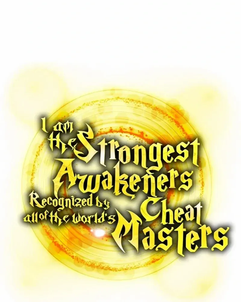 I Am The Strongest Awakeners, Recognized By All Of The World’s Cheat Masters Zinmanga X Chapter 31 Page 42