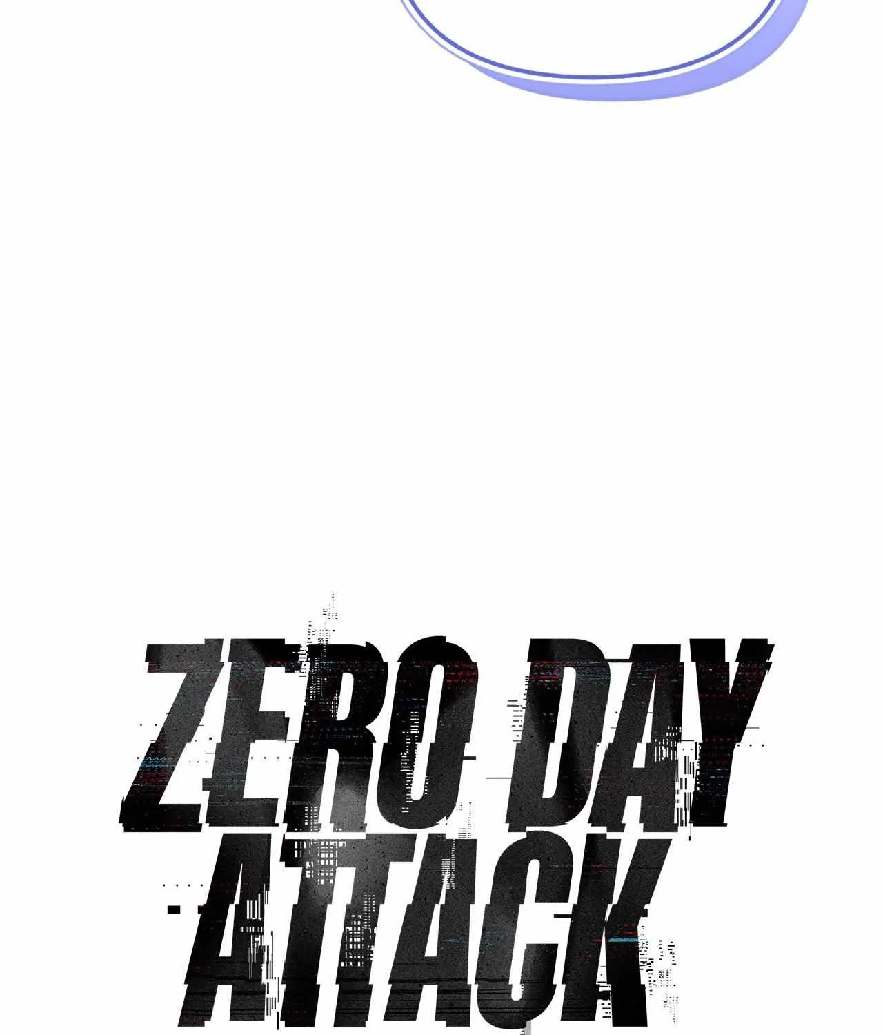 Zero Day Attack Zinmanga X Chapter 62 Page 38