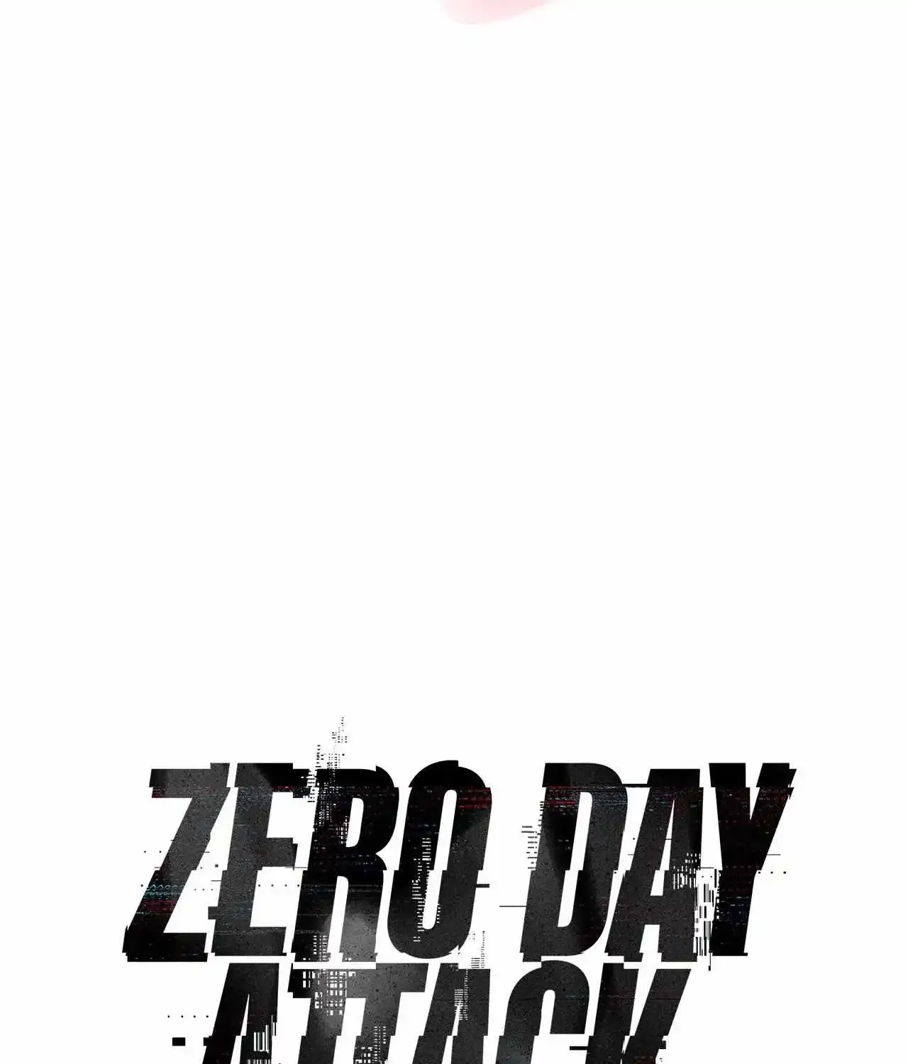 Zero Day Attack Zinmanga X Chapter 59 Page 53