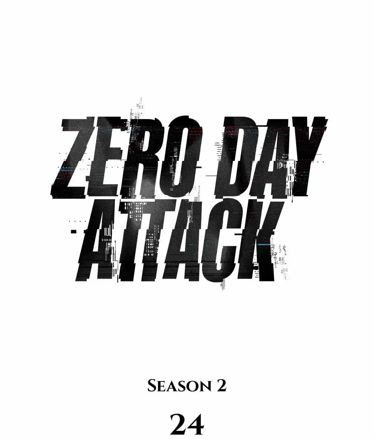 Zero Day Attack Zinmanga X Chapter 58 Page 2
